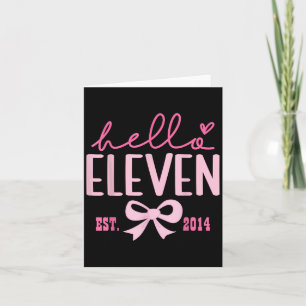 Hello Eleven Est 2014 Pink Coquette Bow 11th Birth Card