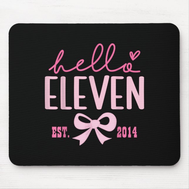 Hello Eleven Est 2014 Pink Coquette Bow 11th Birth Mouse Mat (Front)