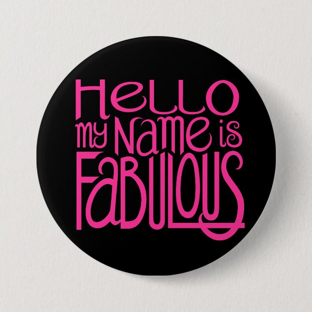 Hello Fabulous Button (Front)