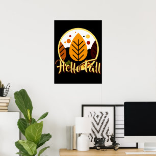 Hello Fall Autumn Forest Nature Poster