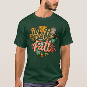 Hello Fall Autumn Leaves Happy Fall Yall Thanksgiv T-Shirt