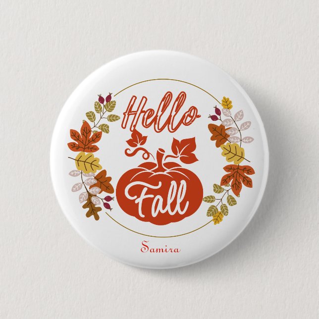 Hello Fall Autumn Leaves Pumpkin Thanksgiving Name 6 Cm Round Badge (Front)