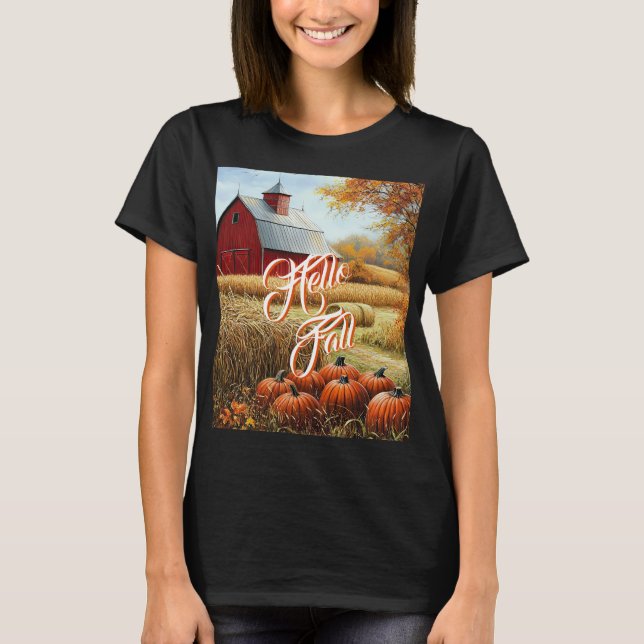 Hello Fall Autumn Thanksgiving Rural Barn Pumpkins T-Shirt (Front)