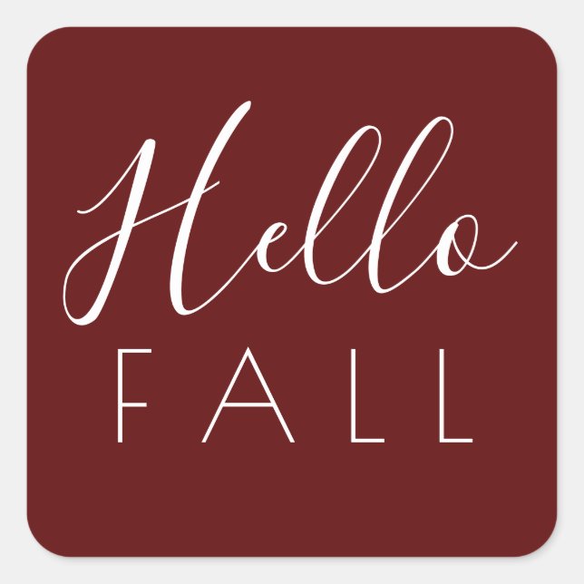 Hello Fall Deep Red Minimalist Autumn Square Sticker (Front)