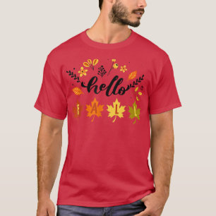 Hello Fall Falling Autumn Leaves Cute Botanic Foli T-Shirt
