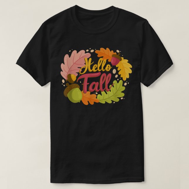 Hello Fall Falling Autumn Leaves Cute Botanic Foli T-Shirt (Design Front)