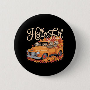 Hello Fall Funny Sloth Halloween pumkin Classic T- 6 Cm Round Badge