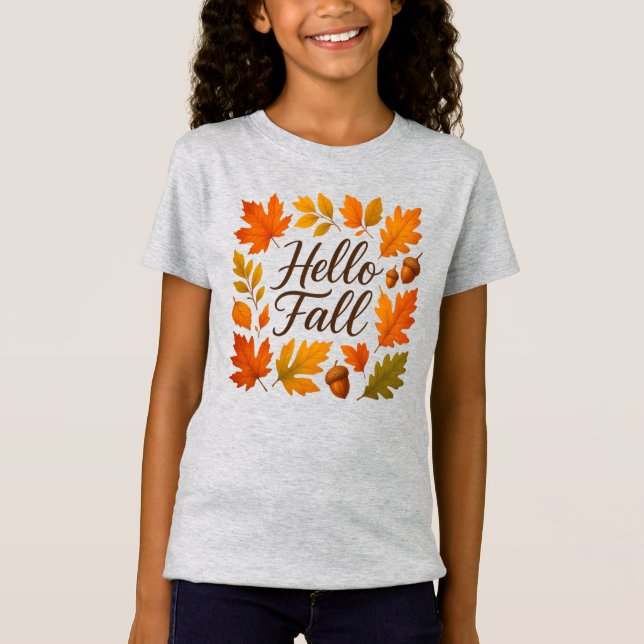Hello Fall leaves and acorns T-Shirt (Front)