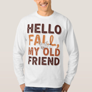 Hello Fall My Old Friend – Autumn Fox Quote Design T-Shirt
