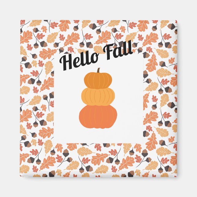 Hello Fall-Orange Autumn Pumpkins and Leaves Magnet (Front)