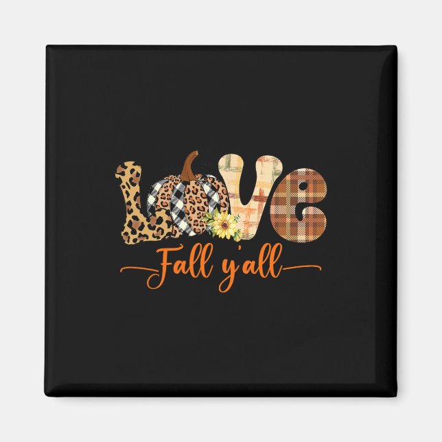 Hello Fall Pumpkin Love Fall Yall Leopard Peace Th Magnet (Front)