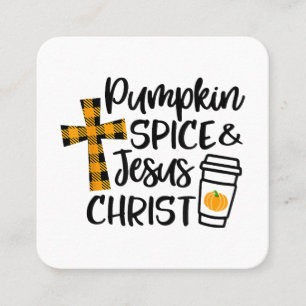 Hello Fall Pumpkin Spice & Jesus Christ Fall Chris Square Business Card