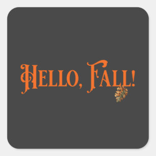 Hello, Fall! Square Sticker