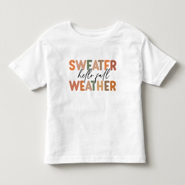 Hello Fall | Sweater Weather (Front)