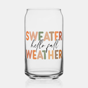 Hello Fall   Sweater Weather Can Glass