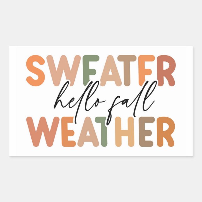 Hello Fall | Sweater Weather Rectangular Sticker (Front)