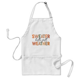Hello Fall   Sweater Weather Standard Apron
