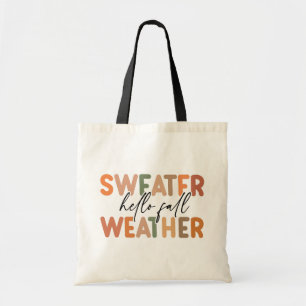 Hello Fall Sweater Weather Tote Bag