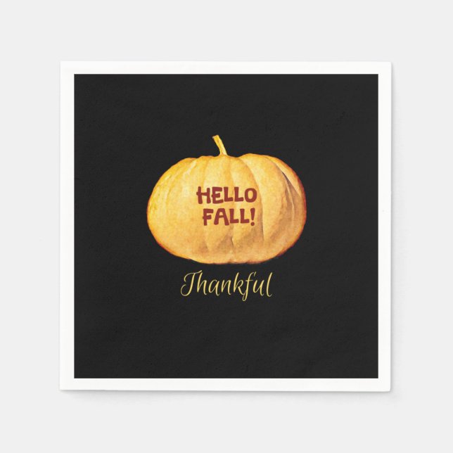 Hello FALL Thankful Gratitude Autumn Pumpkin Napkin (Front)