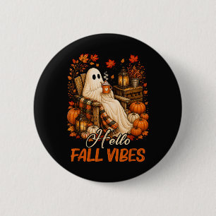 Hello Fall Vibes Ghost Cute Autumn Pumpkin 6 Cm Round Badge