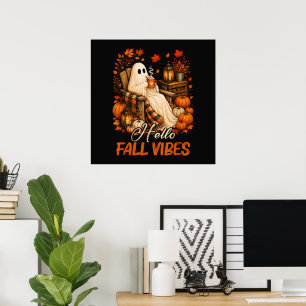 Hello Fall Vibes Ghost Cute Autumn Pumpkin Poster