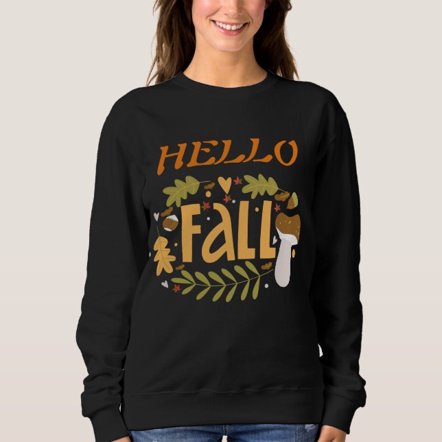 Hello Fall Women  Sweatshirt (Front)