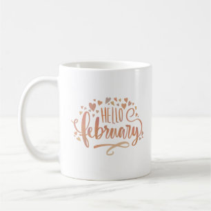 hello february coffee mug