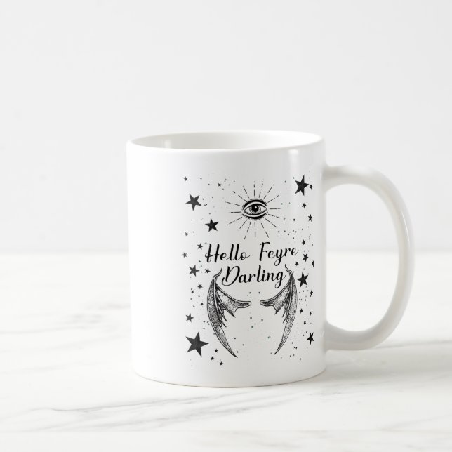 Hello Feyre Darling Acotar Design Sticker  Coffee Mug (Right)