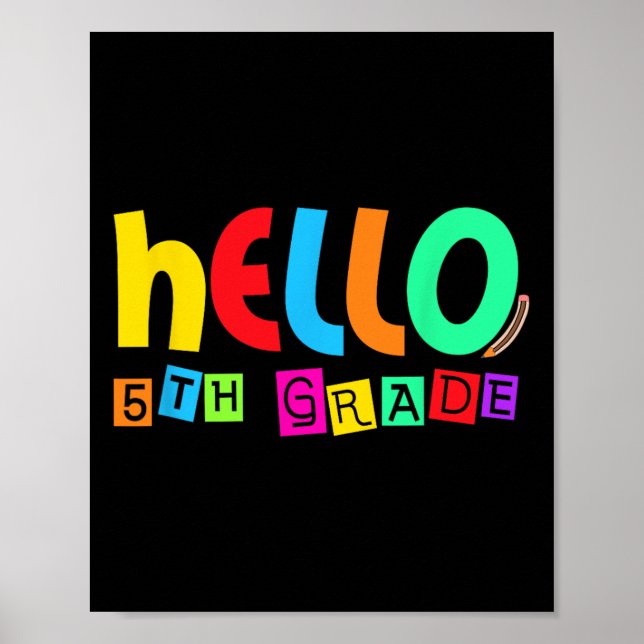 Hello Fifth 5th Grade Back To School For Student B Poster (Front)