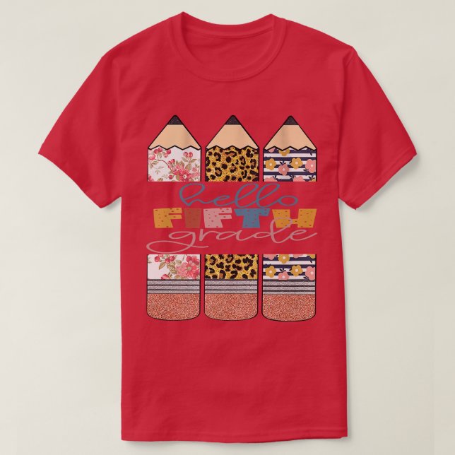 Hello Fifth Grad Funny Leopard Pencil Back To Scho T-Shirt (Design Front)