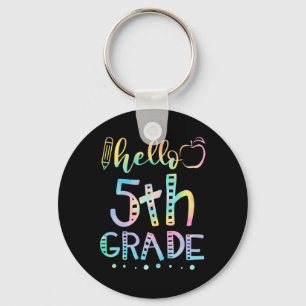 Hello Fifth Grade 5th Grade Byck To School Teacher Key Ring