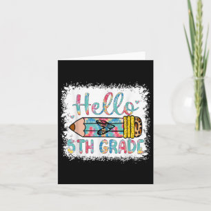 Hello Fifth Grade Back To School 5th Grade Boy Gir Card