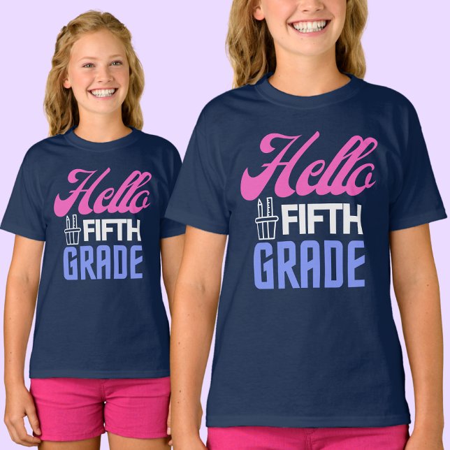 Hello Fifth Grade, Back To School                T-Shirt (Creator Uploaded)