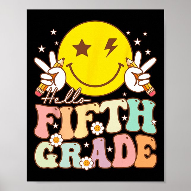Hello Fifth Grade Hippie Smile Face 5th Grade Back Poster (Front)