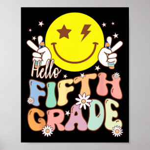 Hello Fifth Grade Hippie Smile Face 5th Grade Back Poster