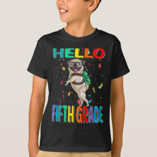 Hello Fifth Grade Pug Dog T-Shirt