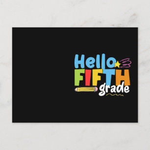 Hello Fifth Grade Team 5th Grade Vibes First Day Postcard