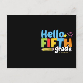 Hello Fifth Grade Team 5th Grade Vibes First Day Postcard