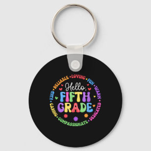 Hello Fifth Grade Team Groovy 5th Grade First Day Key Ring