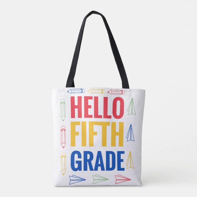 Hello Fifth Grade Tote Bag (Back)