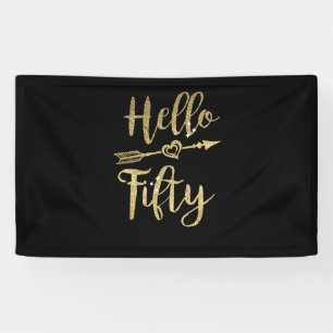 Hello Fifty Birthday 50th Birthday Banner