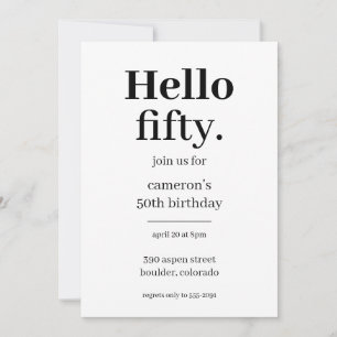 Hello Fifty Chic Modern 50th Birthday Party Invitation