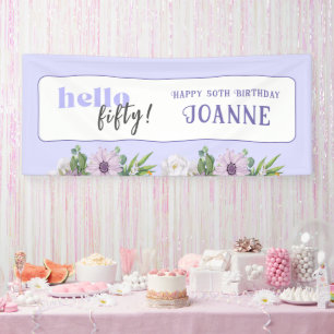 Hello Fifty, Custom year and name Delicate Floral Banner
