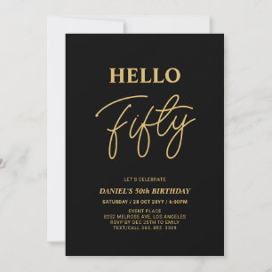 Hello Fifty   Gold & Black 50th Birthday Party Invitation