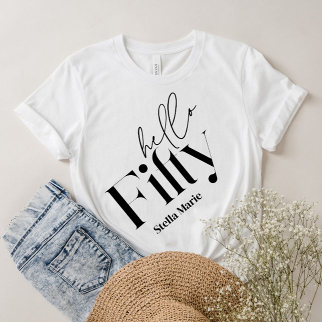 Hello fifty modern minimal elegant 50th birthday T-Shirt (Creator Uploaded)