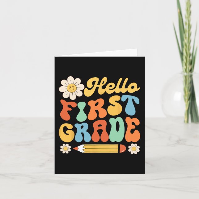 Hello First 1st Grade Back To School Teachers Kids Card (Front)