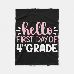 Hello First Day Of 4th Grade Team Fourth Grade Squ Fleece Blanket