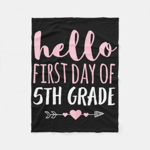 Hello First Day Of 5th Grade Teacher Student Arrow Fleece Blanket