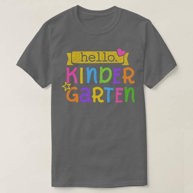 Hello first day of kindergarten back to school tea T-Shirt (Design Front)