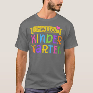 Hello first day of kindergarten back to school tea T-Shirt